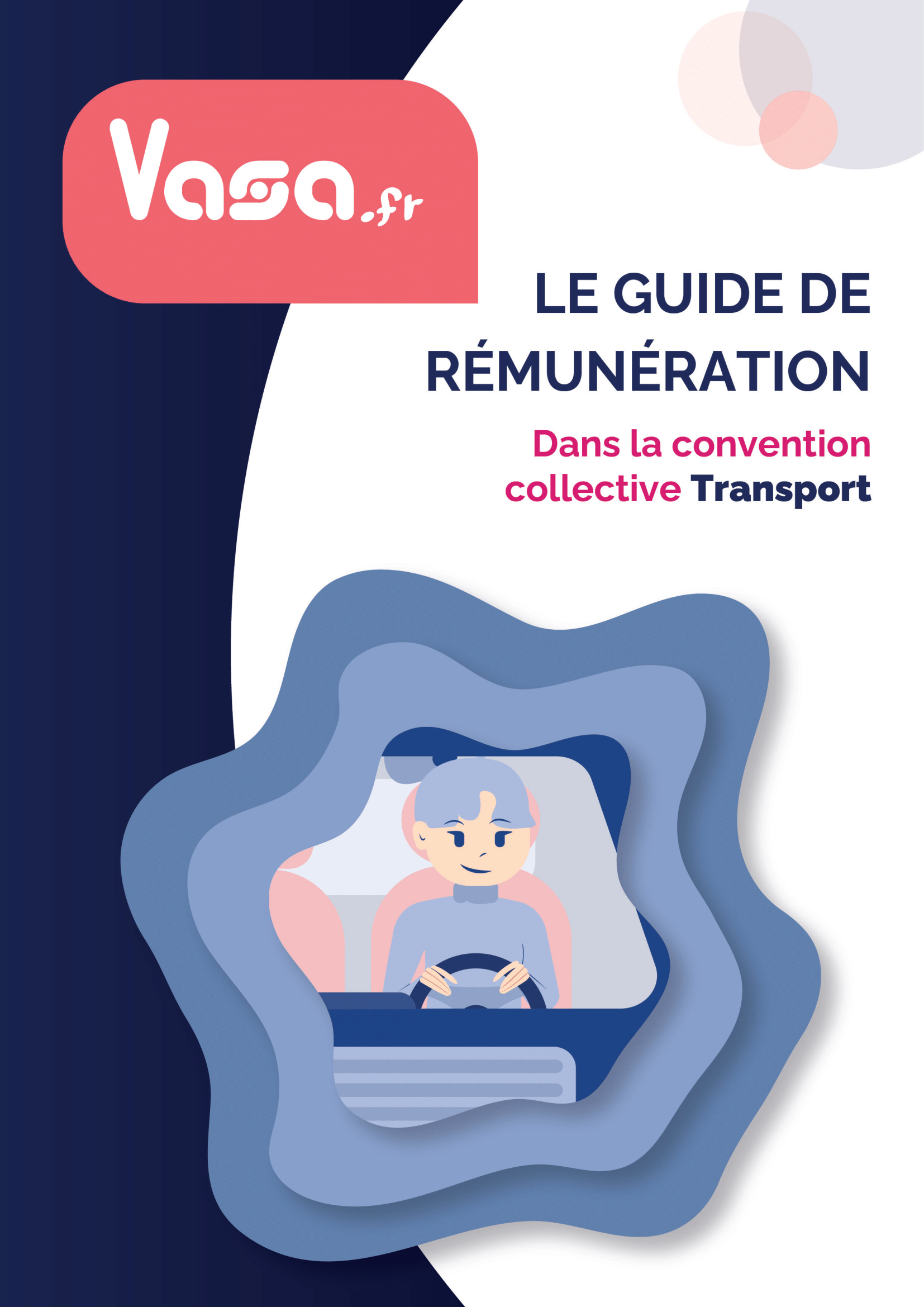 Guide de rémunération dans la CCN Transport